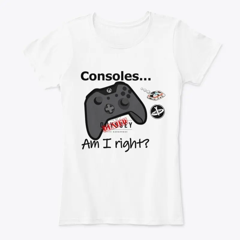 XBox Am I Right? shirt